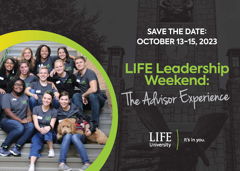 LIFE Leadership Weekend for Advisors Life University. A World Leader